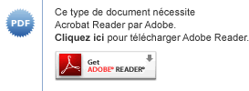 Ce type de document nécessite  Acrobat Reader par Adobe. Cliquez ici pour télécharger Adobe Reader.